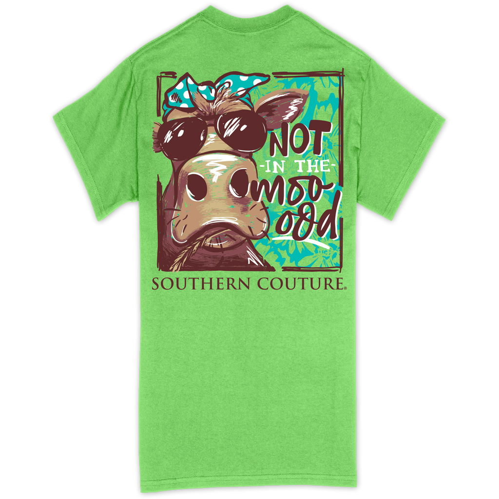 Southern Couture Short Sleeve Tee - NOT IN THE MOO-OOD - Monogram Market