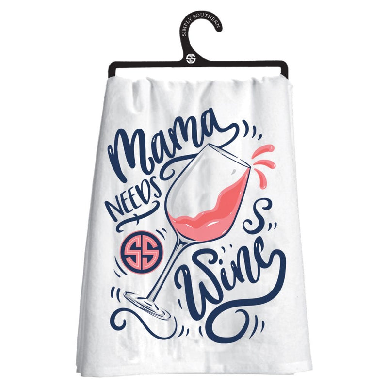 Simply Southern Dish Towel - Mama Needs Wine - Monogram Market