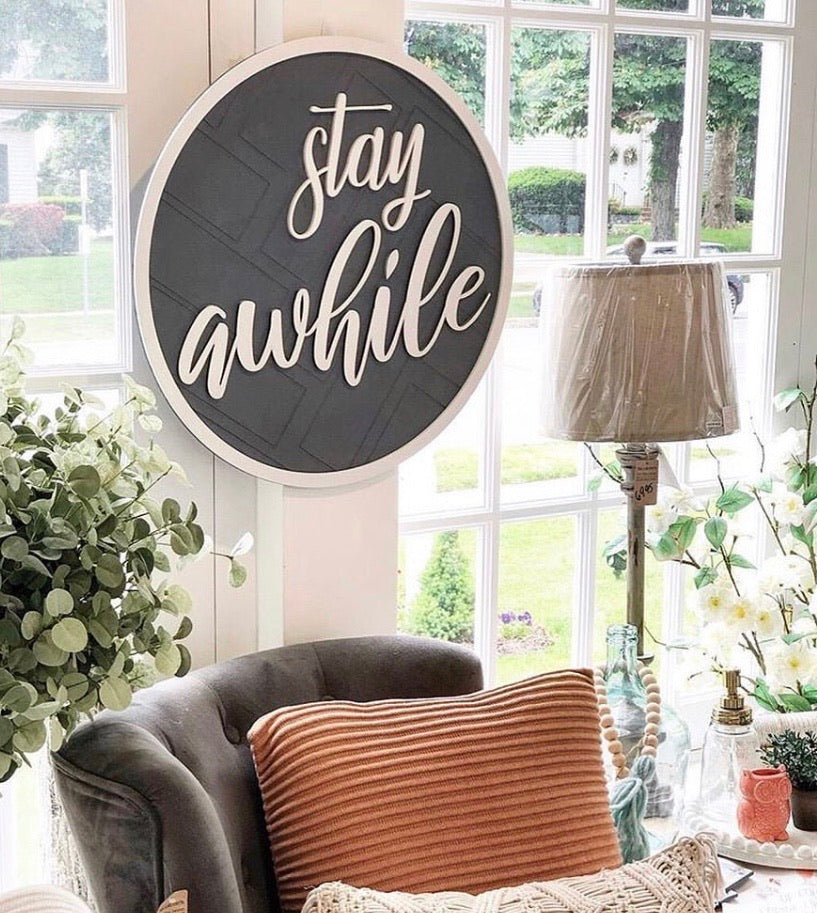 Stay Awhile Sign - Thumbnail 2