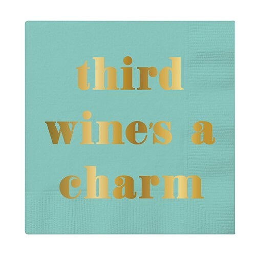 “Third Wine’s a Charm” Cocktail Napkins - Monogram Market