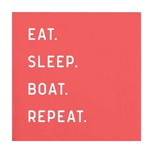 “Eat Sleep Boat Repeat“ Cocktail Napkins - Monogram Market