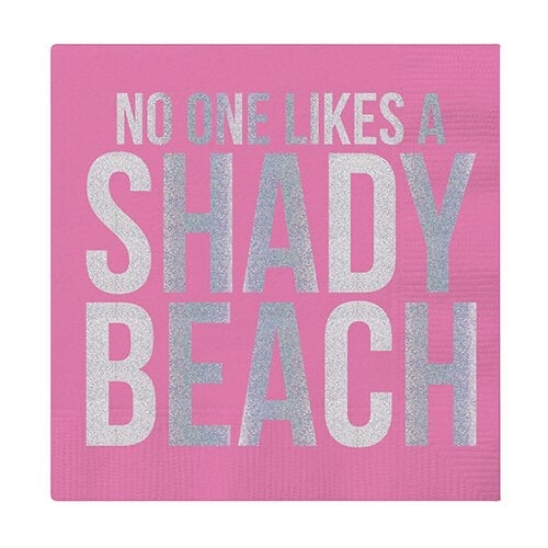 “No One Likes a Shady Beach” Cocktail Napkins - Monogram Market